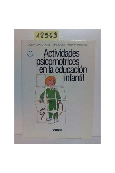 ACTIVIDADES PSICOMOTRICES EN LA EDUCACIÓN INFANTIL (Primera edición)